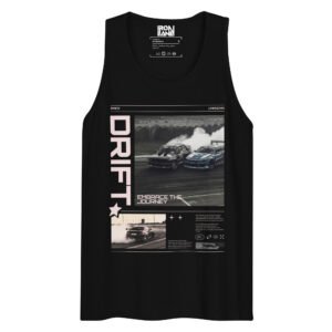 Embrace The Journey Drift Tank Top – Street Performance & Track Aesthetic | IronLane